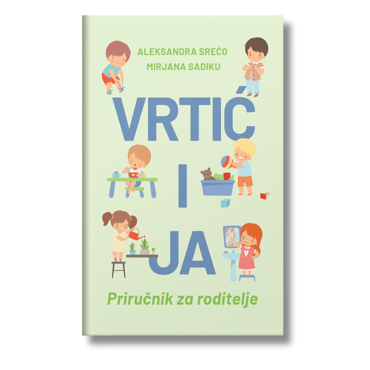Vrtić i ja – priručnik za roditelje